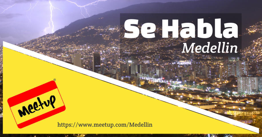 Meetup Se Habla Medellin Meetup Se Habla Medellin